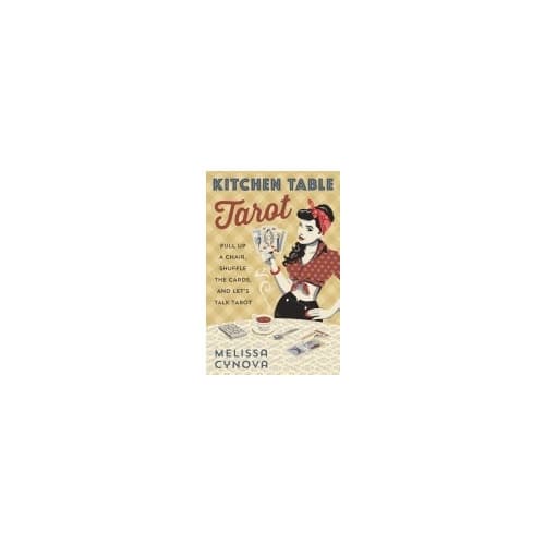 Kitchen table tarot - pull up a chair, shuffle the cards, and lets talk tar (häftad, eng)