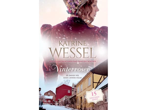 Vinterrosor | Katrine Wessel | Språk: Danska