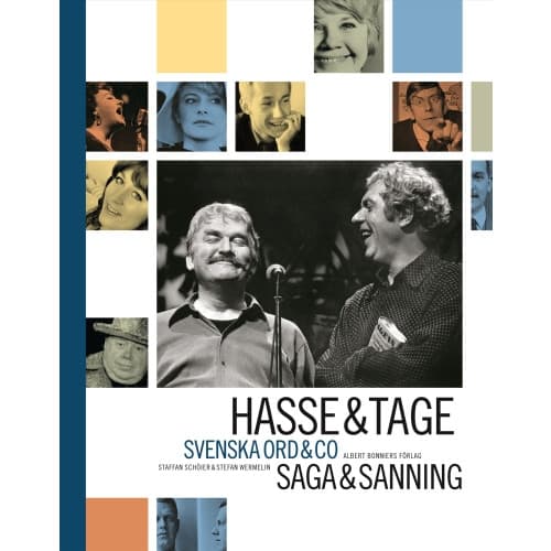 Hasse & Tage : Svenska ord & co : saga & sanning (inbunden)