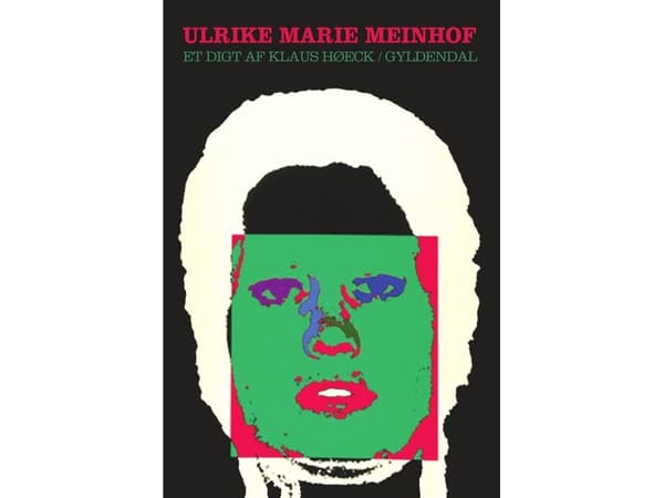 Ulrike Marie Meinhof | Klaus Høeck