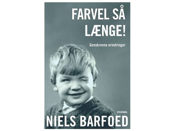 Farvel så længe! | Niels Barfoed