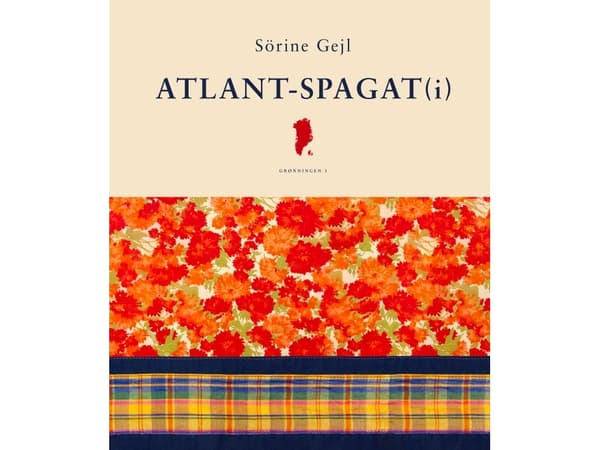 Atlant-spagat(i) | Sörine Gejl | Språk: Danska