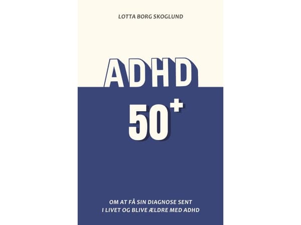 ADHD 50plus | Lotta Borg Skoglund