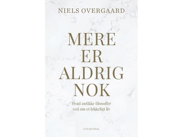 Mere er aldrig nok | Niels Overgaard