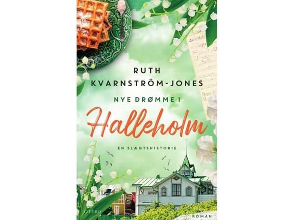 Nye drømme i Halleholm | Ruth Kvarnström-Jones | Språk: Danska