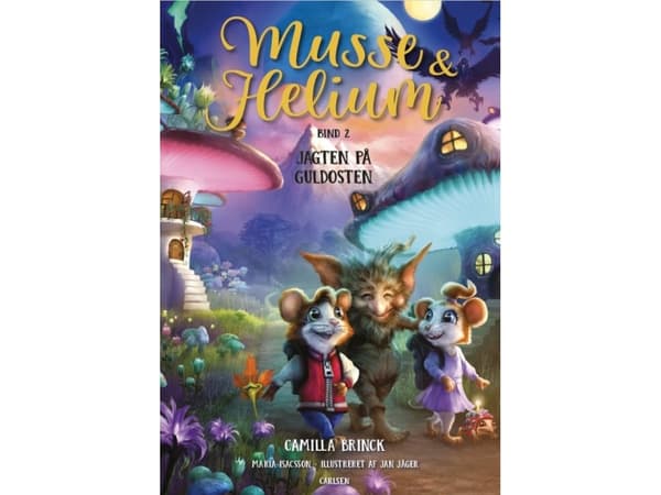 Musse og Helium (2) - Jagten på guldosten | Camilla Brinck | Språk: Danska