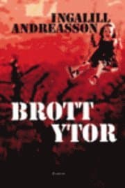 Brottytor : roman