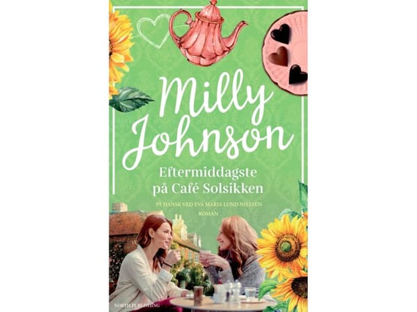 Eftermiddagste på Café Solsikken | Milly Johnson
