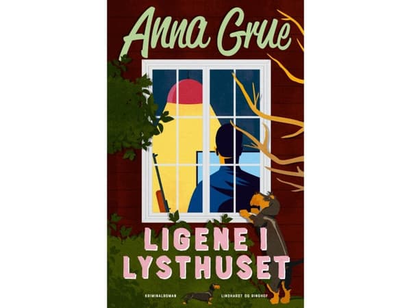 Ligene i lysthuset (Anne-Maj Mortensen nr. 4) | Anna Grue