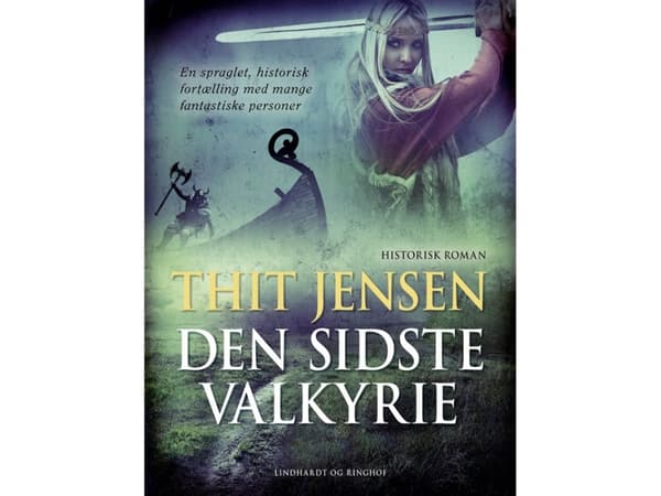 Den sidste Valkyrie | Thit Jensen | Språk: Dansk