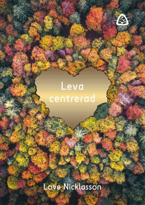 Leva centrerad 9789188939869