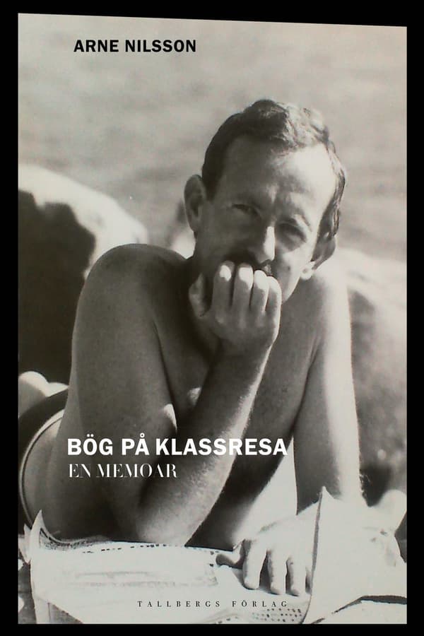 Bög på klassresa : en memoar 9789198607659