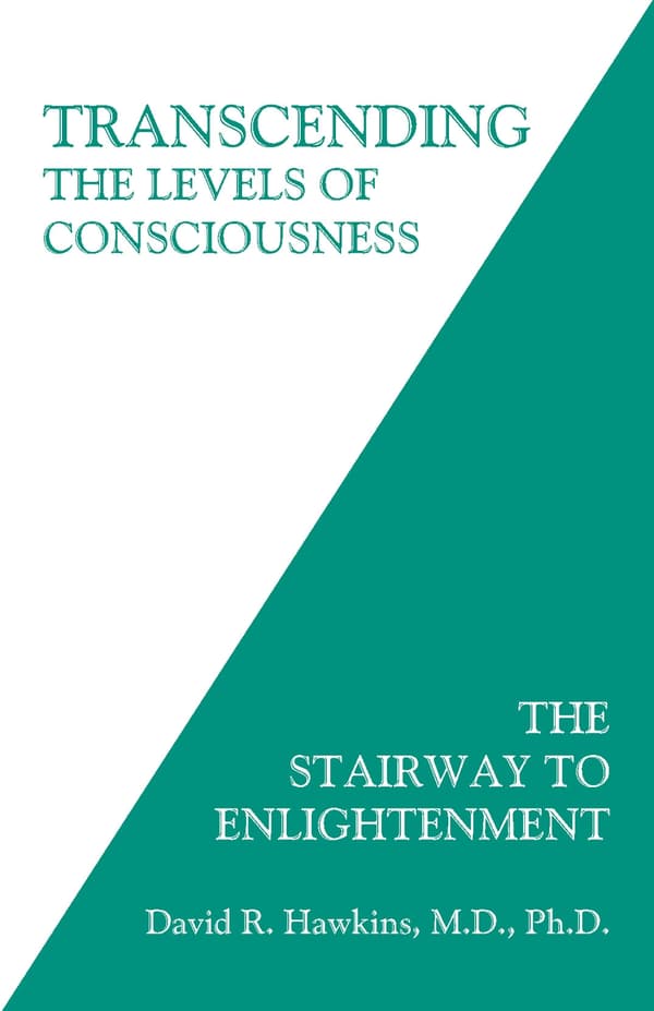 Transcending the levels of consciousness 9781401945053