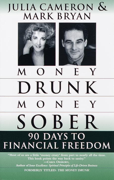 Money Drunk/Money Sober 9780345432650