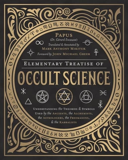 Elementary Treatise of Occult Science 9780738754970