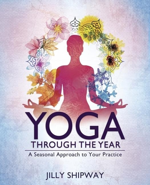 Yoga Through the Year 9780738756912