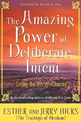 Amazing power of deliberate intent 9781401906962