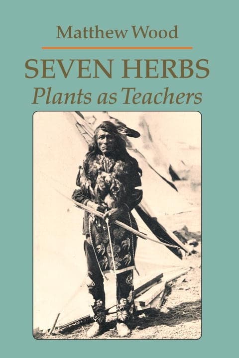 Seven Herbs 9780938190912