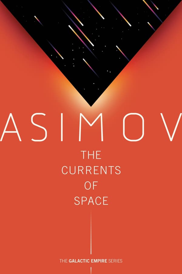 The Currents of Space 9780593160039