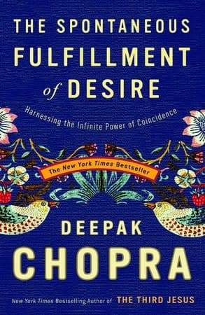 The Spontaneous Fulfillment of Desire 9781400054312
