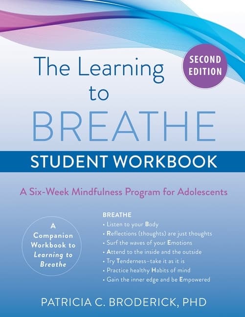 The Learning To Breathe Student Workbook 9781684038008