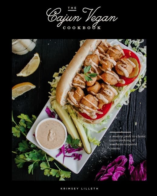 The Cajun Vegan Cookbook 9781950968473
