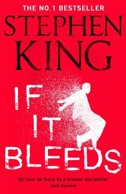If It Bleeds 9781529391572