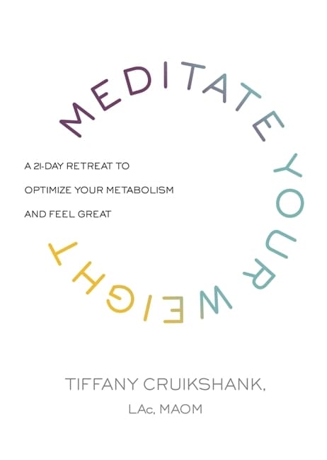 Meditate your weight - a 21 9781781807897