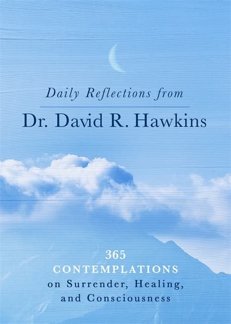 Daily Reflections from Dr. David R. Hawkins 9781788176859