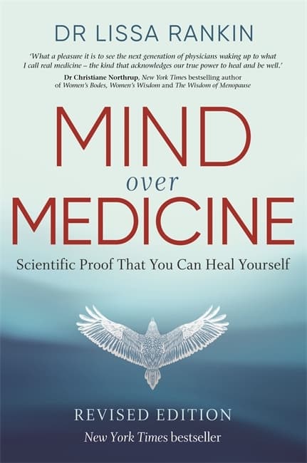 Mind Over Medicine 9781788175197