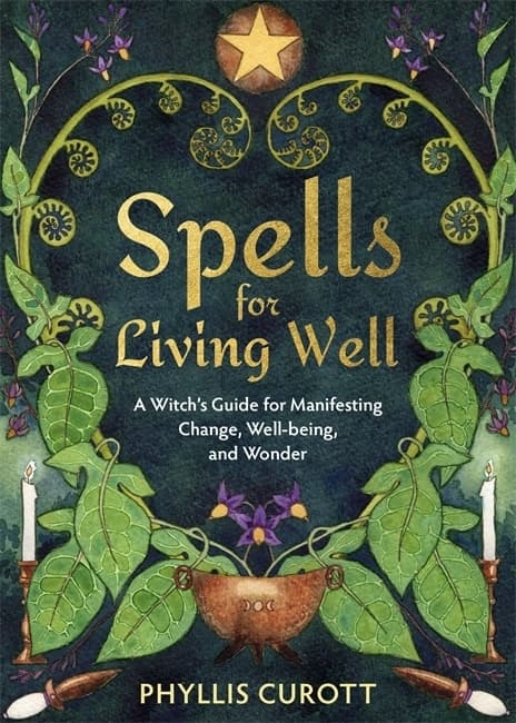 Spells for Living Well 9781788178716