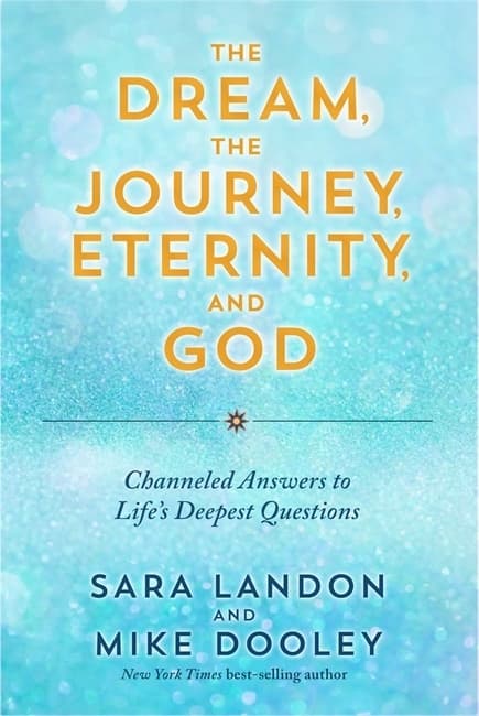 The Dream, the Journey, Eternity, and God 9781788178464
