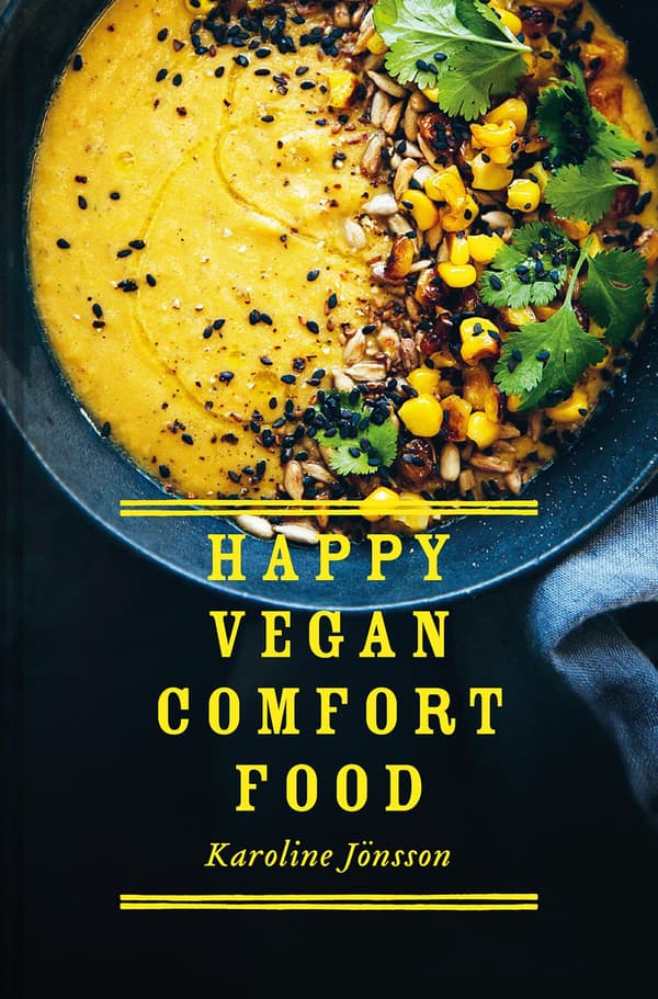 Happy Vegan Comfort Food 9781911663140