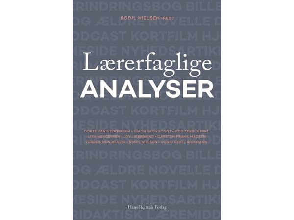 Lærerfaglige analyser | Simon Skov Fougt;Stig Toke Gissel;Lisa Marie Henderson;Joy Rebekka Lieberkind;Carsten Frank Madsen;Torben Mundbjerg;Bodil Nie