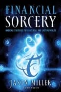 Financial Sorcery 9781601632180