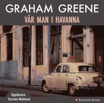 Vår man i Havanna
