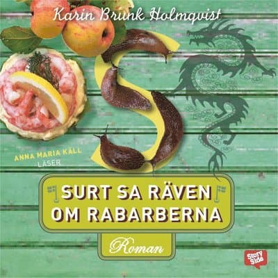 Surt sa räven om rabarberna
