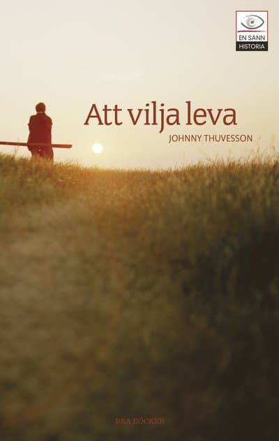 Att vilja leva