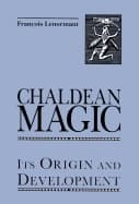 CHALDEAN MAGIC HB 9780877289241