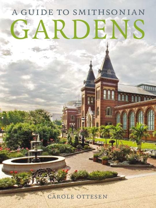 Guide To Smithsonian Gardens 9781588343000