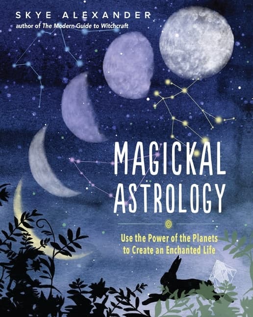 Magickal Astrology 9781578637836