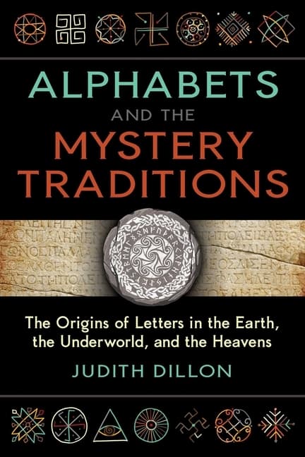 Alphabets And The Mystery Traditions 9781644116654
