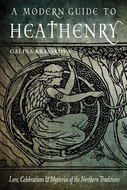 Modern Guide To Heathenry 9781578636785