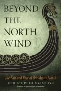 BEYOND THE NORTH WIND 9781578636402