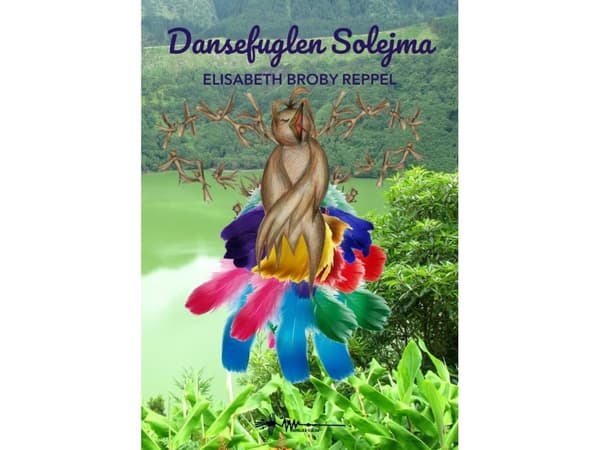 Solejma den dansande fågeln | Elisabeth Reppel | Språk: Danska