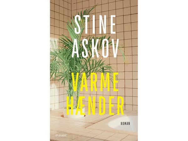 Varma händer | Stine Askov | Språk: Danska