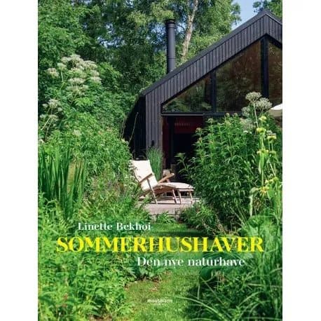 Sommarhusets trädgårdar | Linette Bekhøi | Språk: Danska