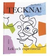 Teckna! Lek Och Experiment