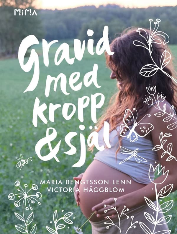 Gravid med kropp och själ 9789188845177
