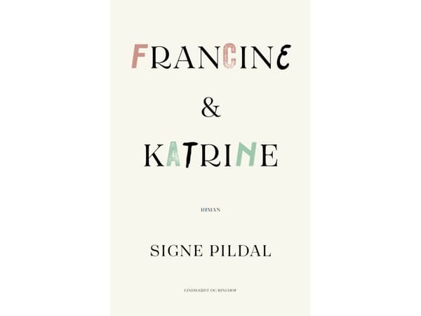 Francine & Katrine | Signe Pildal | Språk: Danska